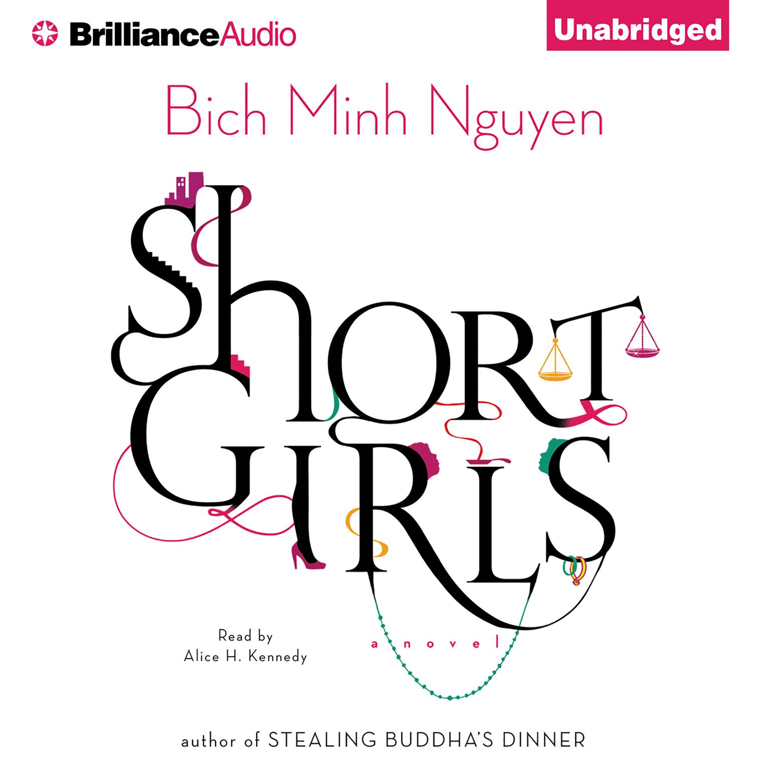 Short Girls: A Novel Audiobook, by Bich Minh Nguyen