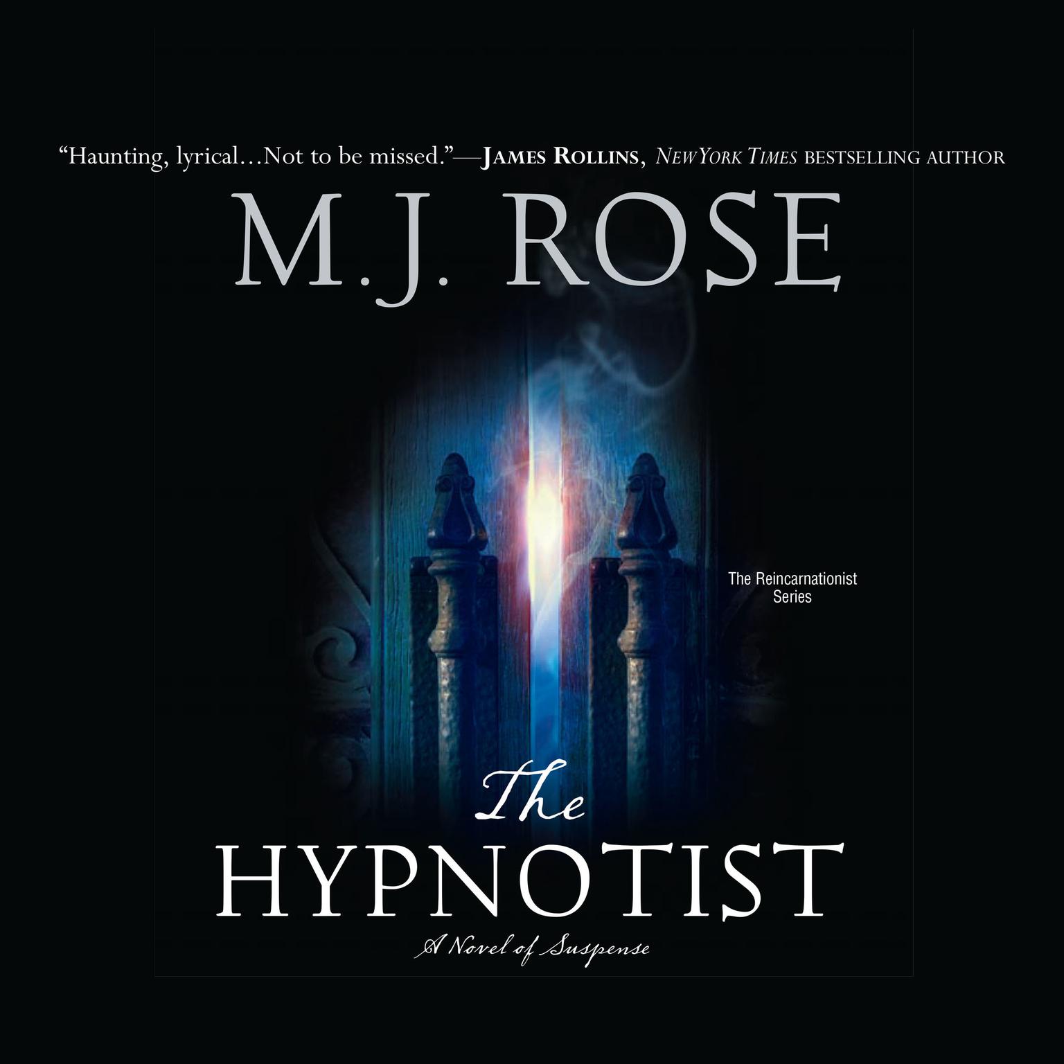 The Hypnotist Audiobook, by M. J. Rose