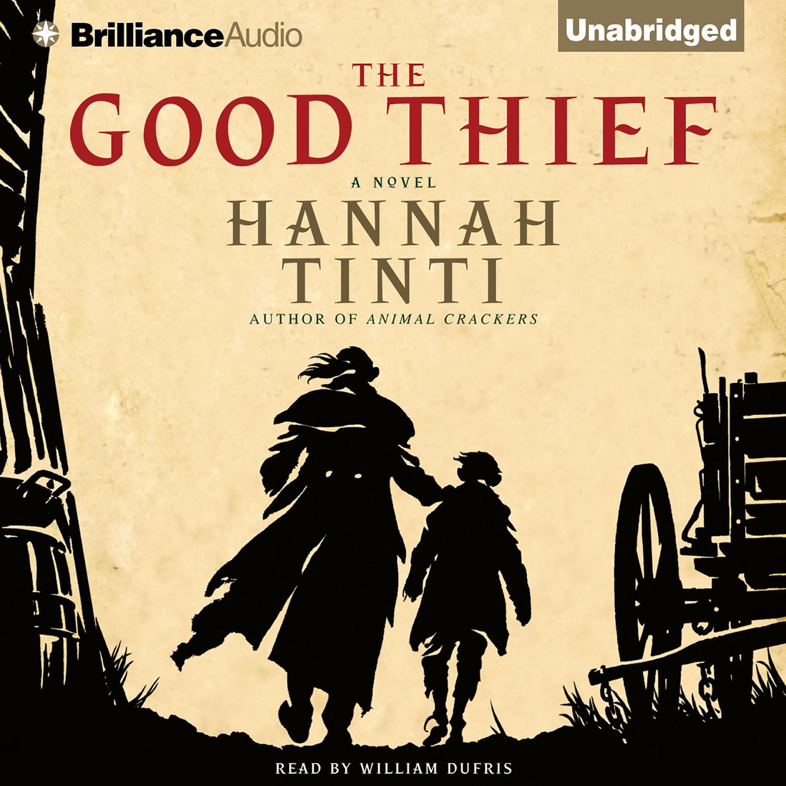 The Good Thief Audiobook, by Hannah Tinti