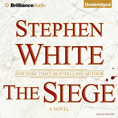 The Siege Audiobook, by Stephen White