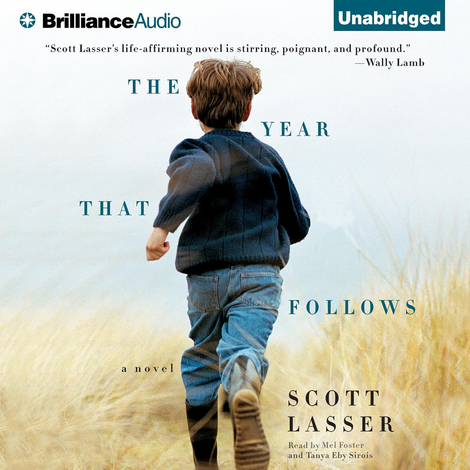 The Year That Follows Audiobook, by Scott Lasser