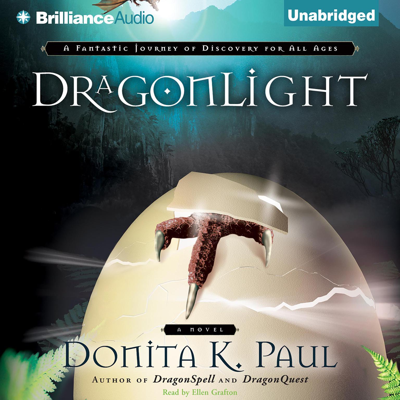 DragonLight Audiobook, by Donita K. Paul