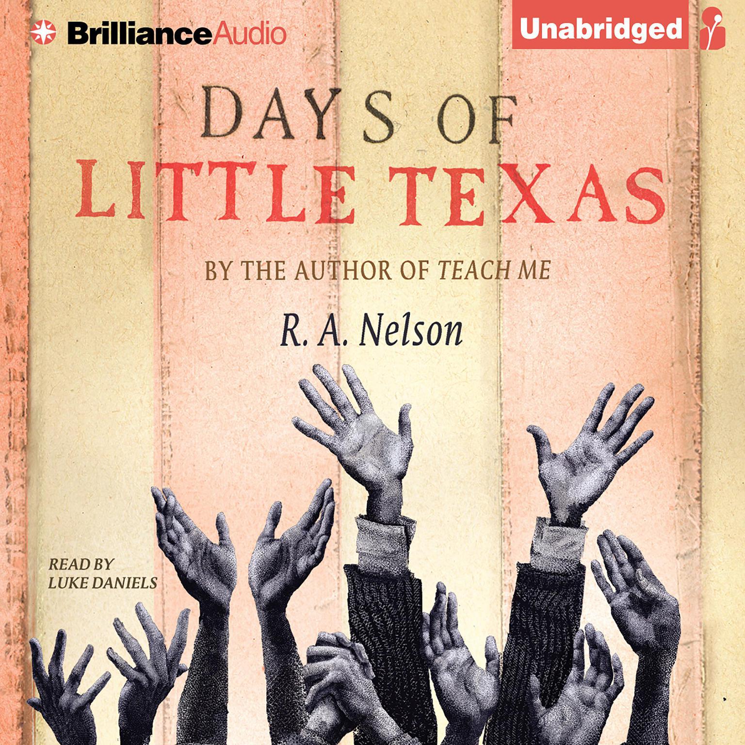 Days of Little Texas Audiobook, by R. A. Nelson