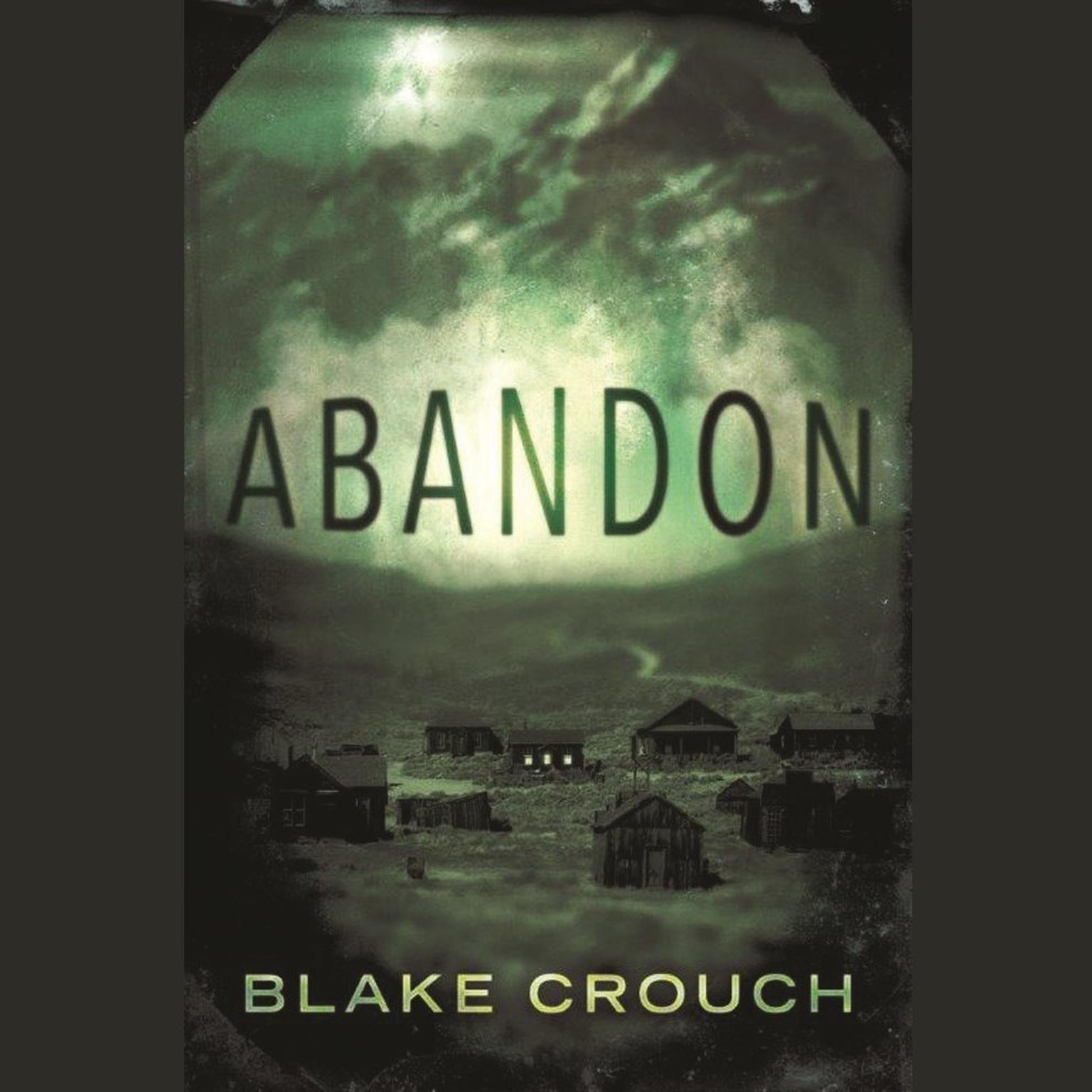 Abandon Audiobook, by Blake Crouch
