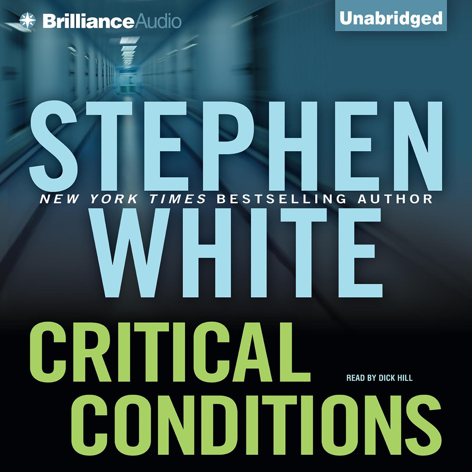 Critical Conditions Audiobook, by Stephen White