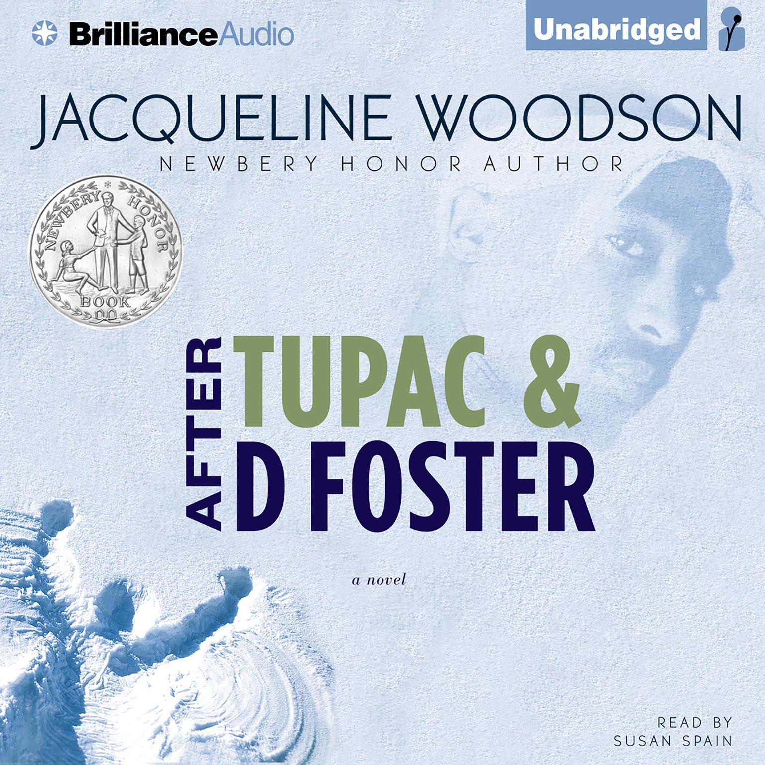 After Tupac & D Foster Audiobook, by Jacqueline Woodson