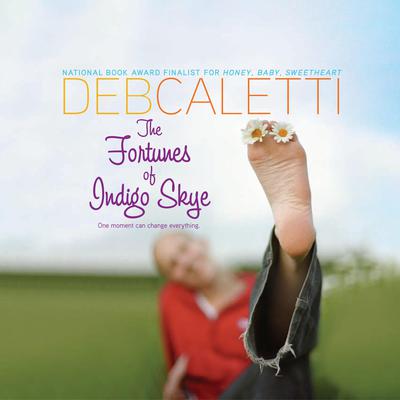 The Fortunes of Indigo Skye Audiobook, by Deb Caletti