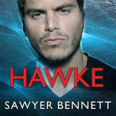 Hawke Audiobook, by Sawyer Bennett