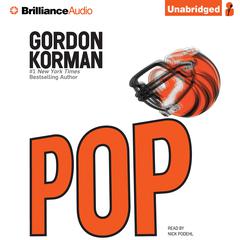 POP Audiobook, by Gordon Korman
