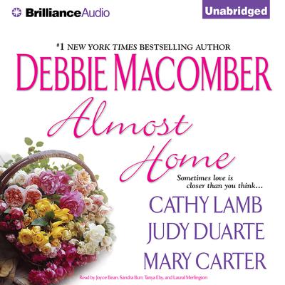 Almost Home Audiobook, by Debbie Macomber