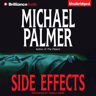 Side Effects Audiobook, by Michael Palmer