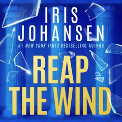 Reap the Wind Audiobook, by Iris Johansen