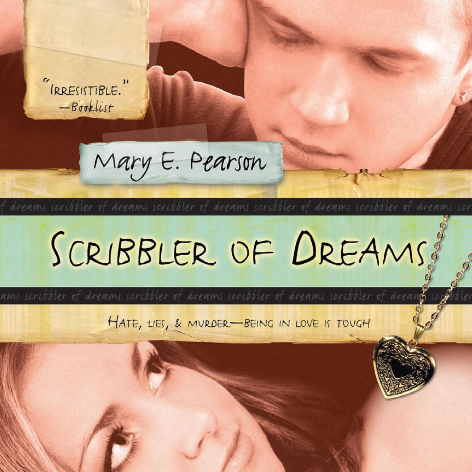 Scribbler of Dreams Audiobook, by Mary E. Pearson