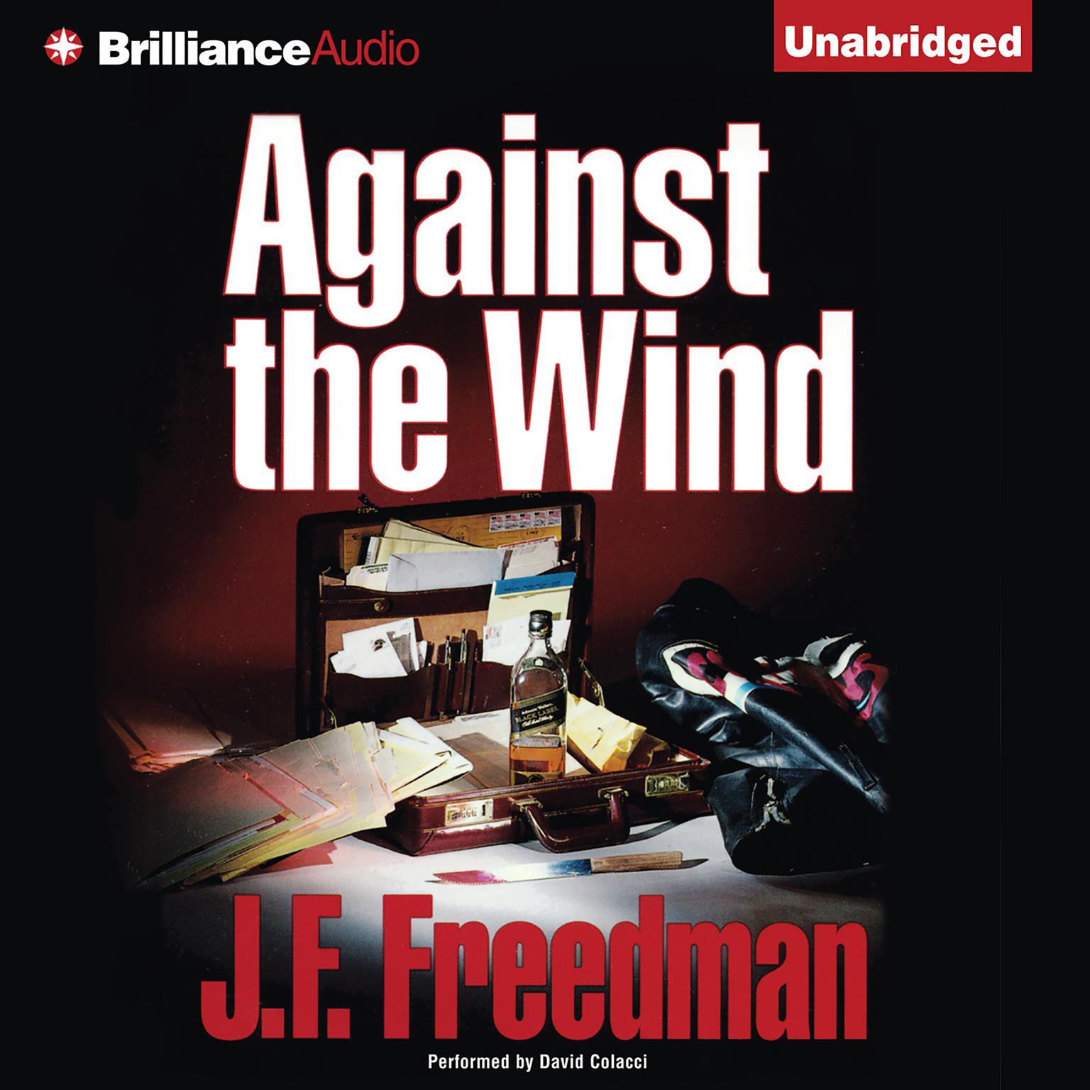 Against the Wind Audiobook, by J. F. Freedman