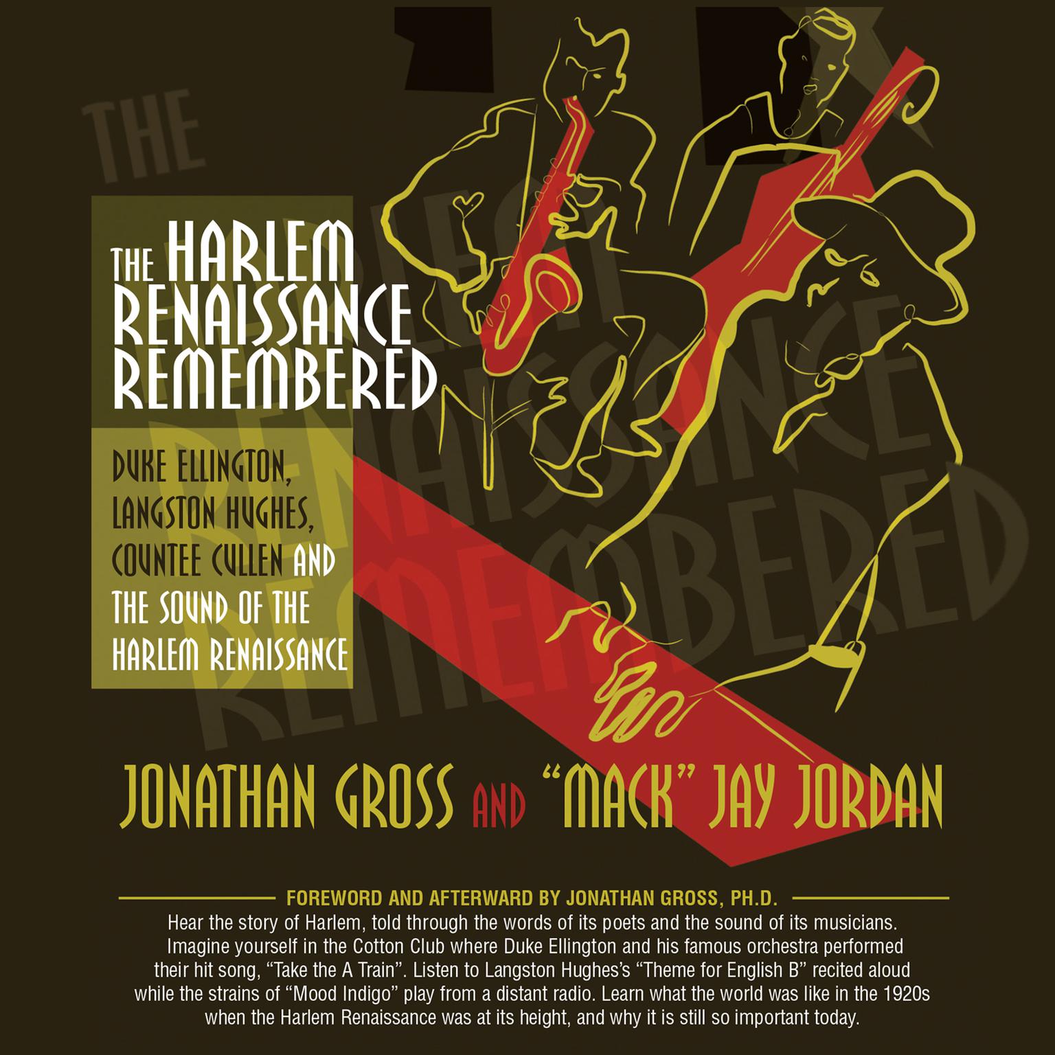 The Harlem Renaissance Remembered: Duke Ellington, Langston Hughes, Countee Cullen and the Sound of the Harlem Renaissance Audiobook, by Jonathan Gross