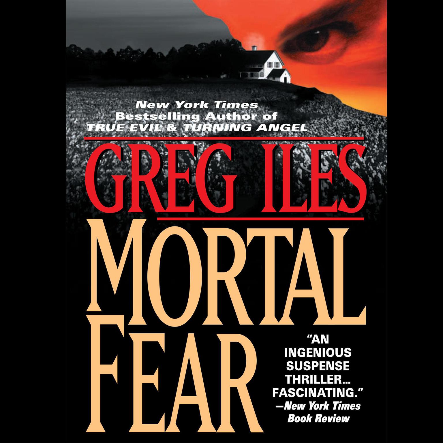 Mortal Fear Audiobook, by Greg Iles