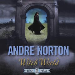 Witch World Audiobook, by Andre Norton