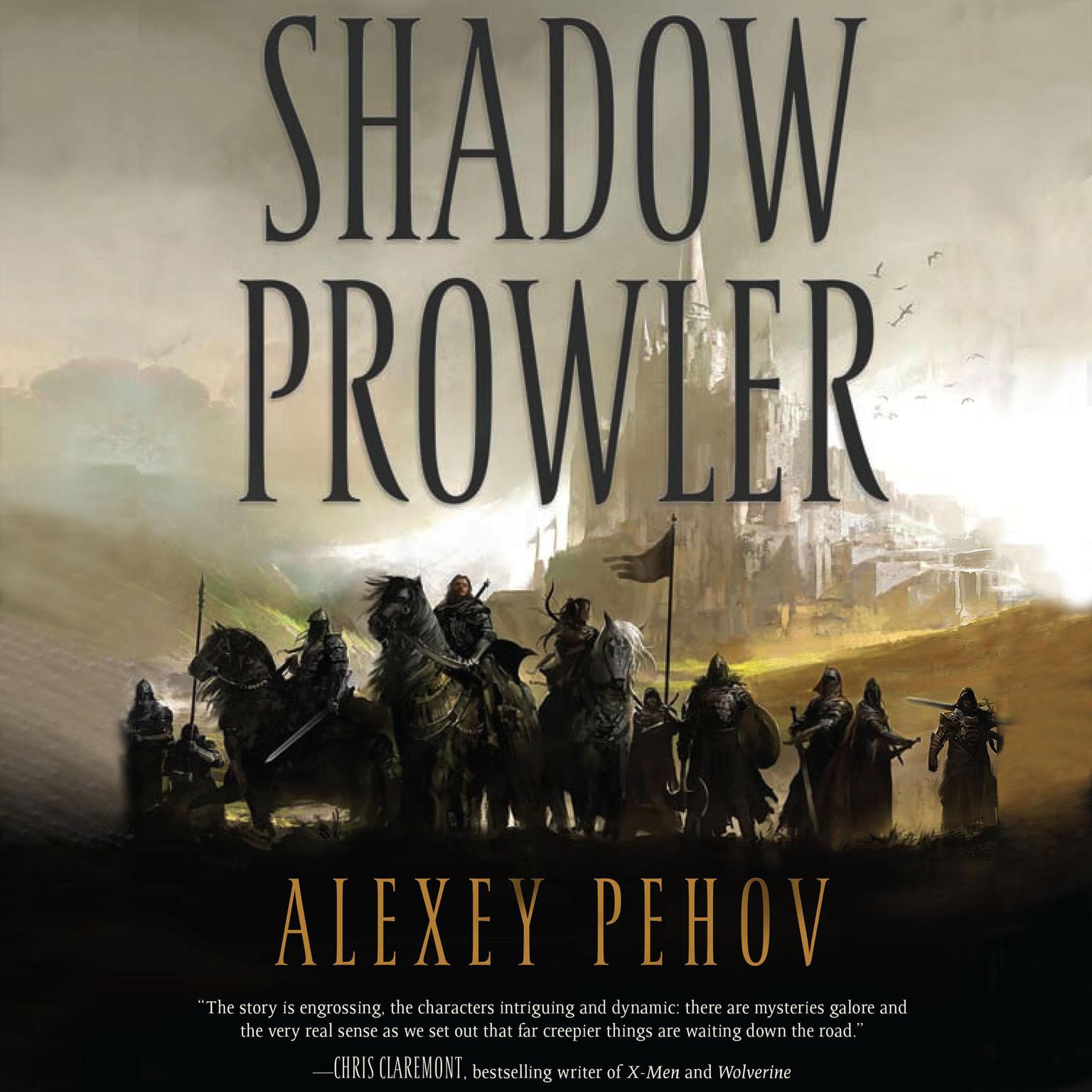 Shadow Prowler Audiobook, by Alexey Pehov