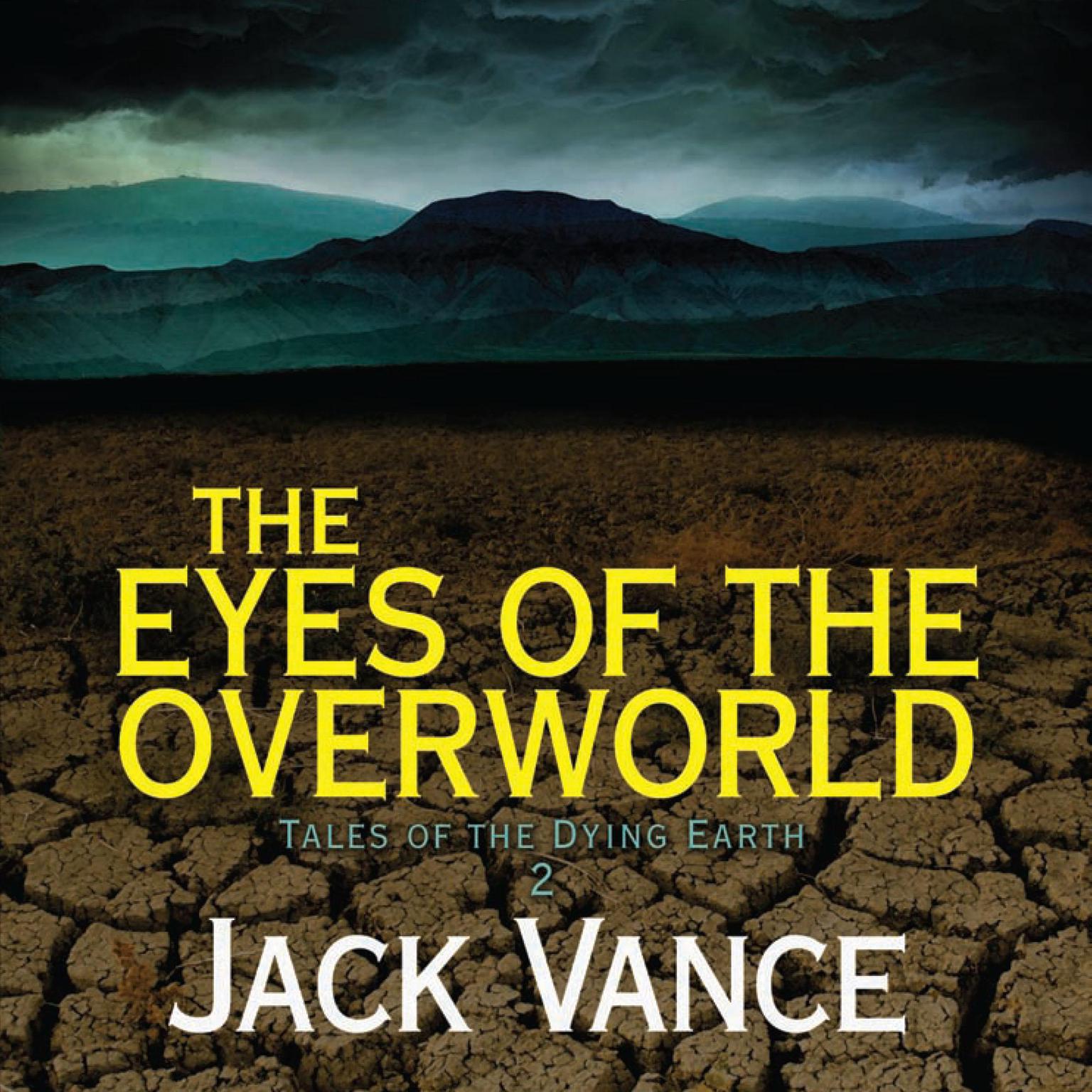 The Eyes of the Overworld Audiobook, by Jack Vance