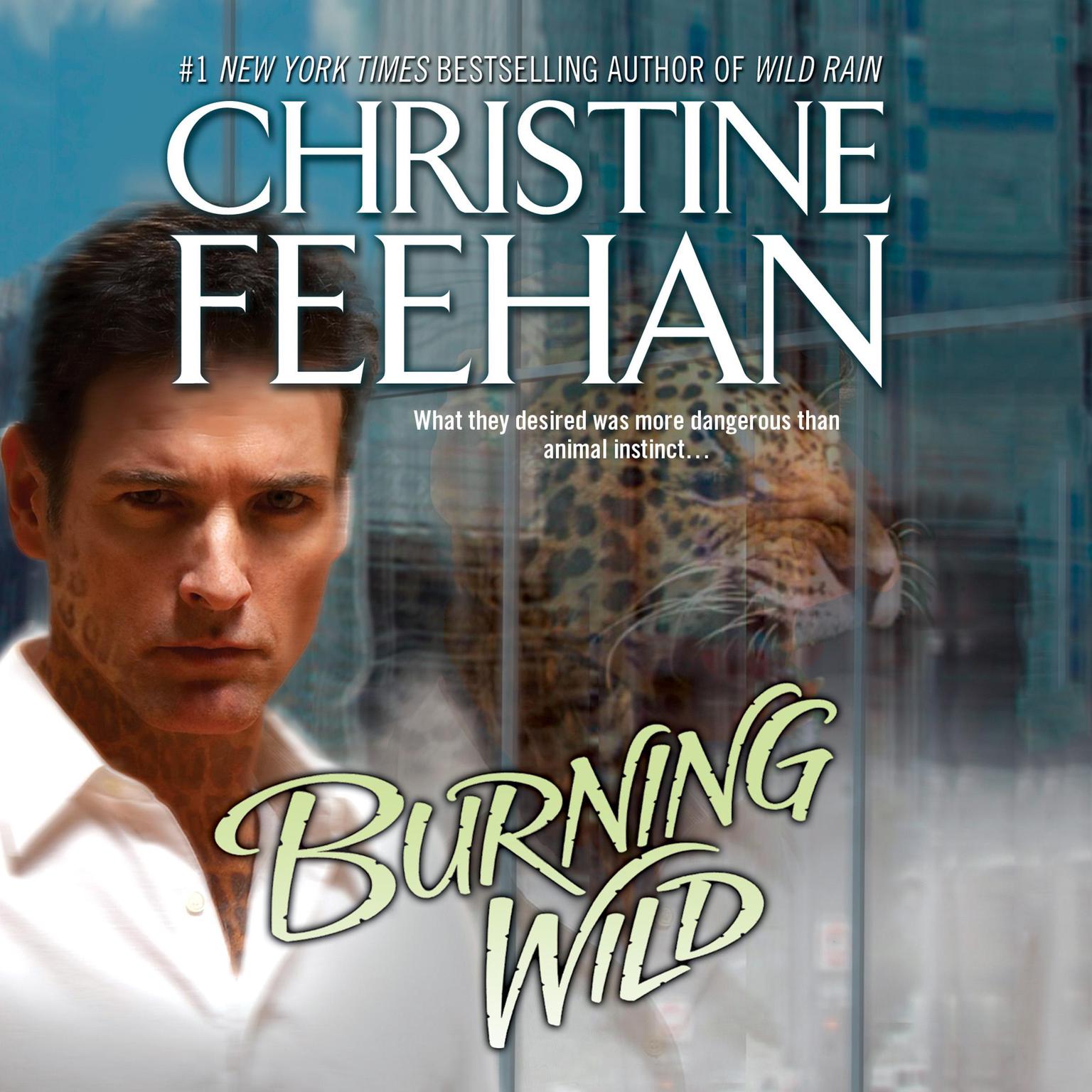 Burning Wild Audiobook, by Christine Feehan