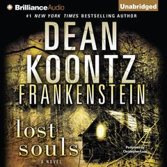 Frankenstein: Lost Souls Audiobook, by 