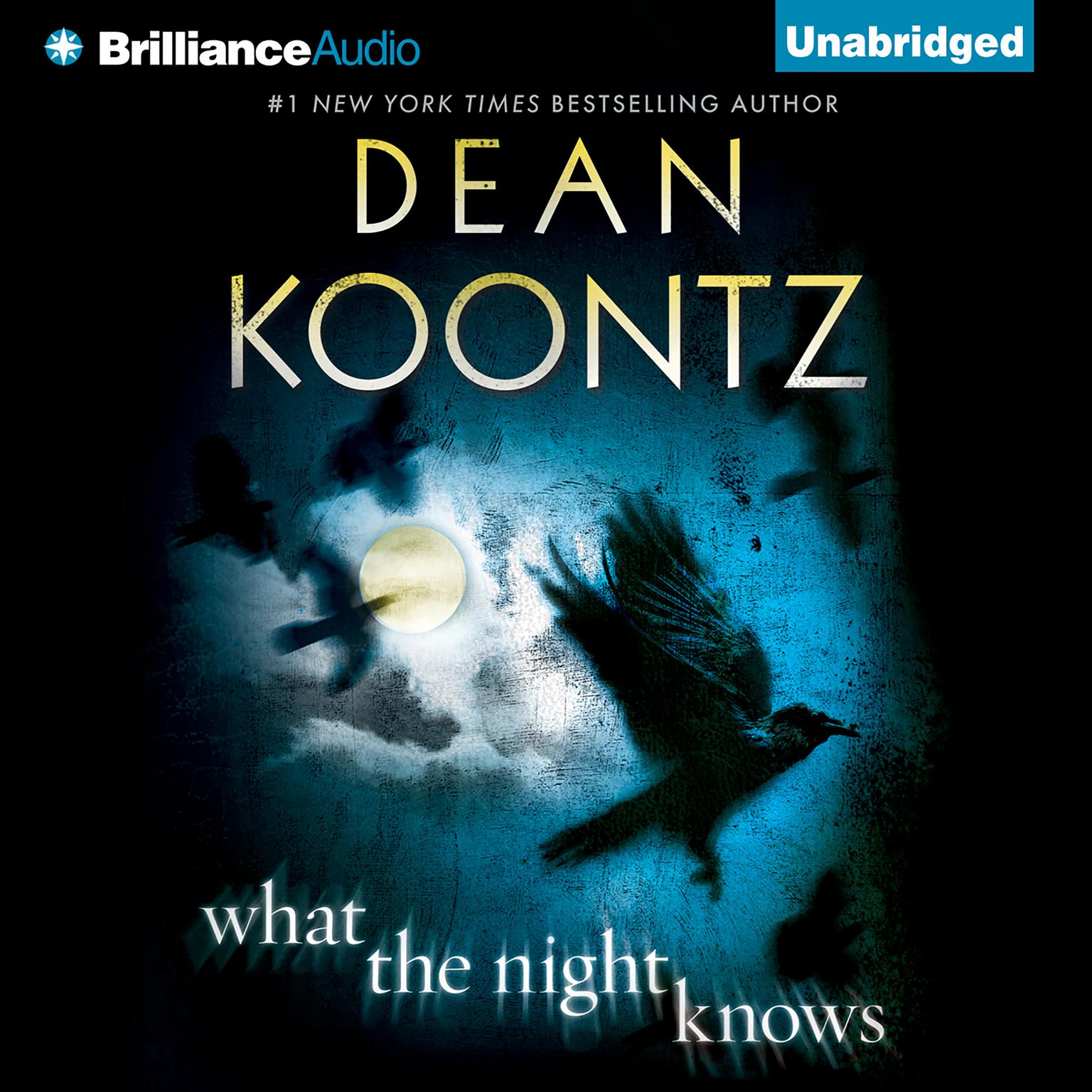 What the Night Knows Audiobook, by Dean Koontz