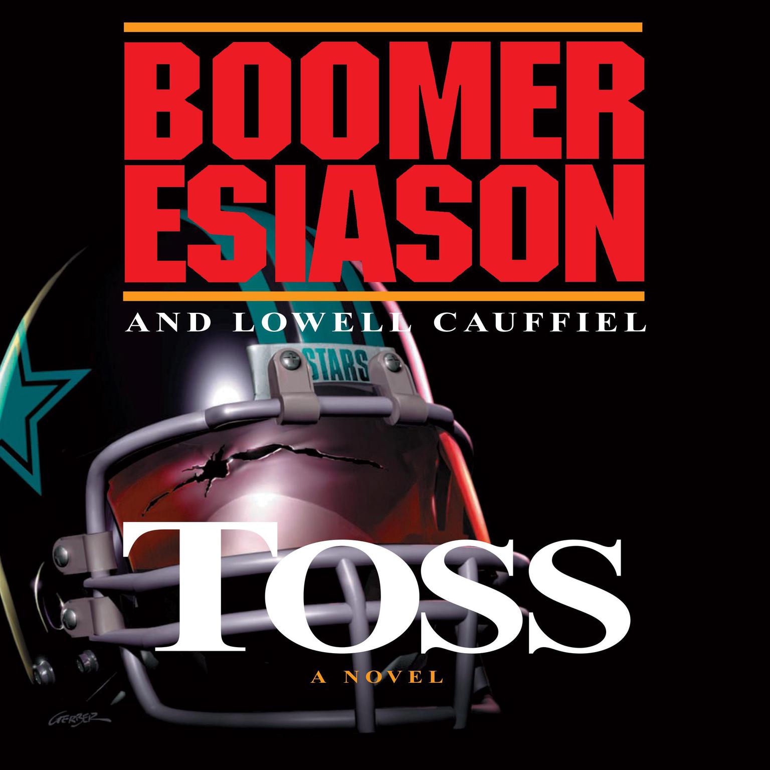 Toss Audiobook, by Boomer Esiason