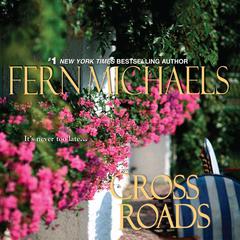 Cross Roads Audiobook, by Fern Michaels