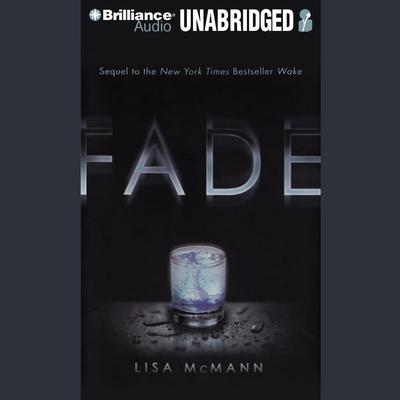 Fade Audiobook, by Lisa McMann