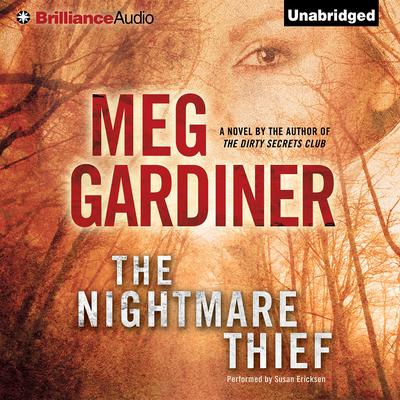 The Nightmare Thief: A Novel Audiobook, by Meg Gardiner