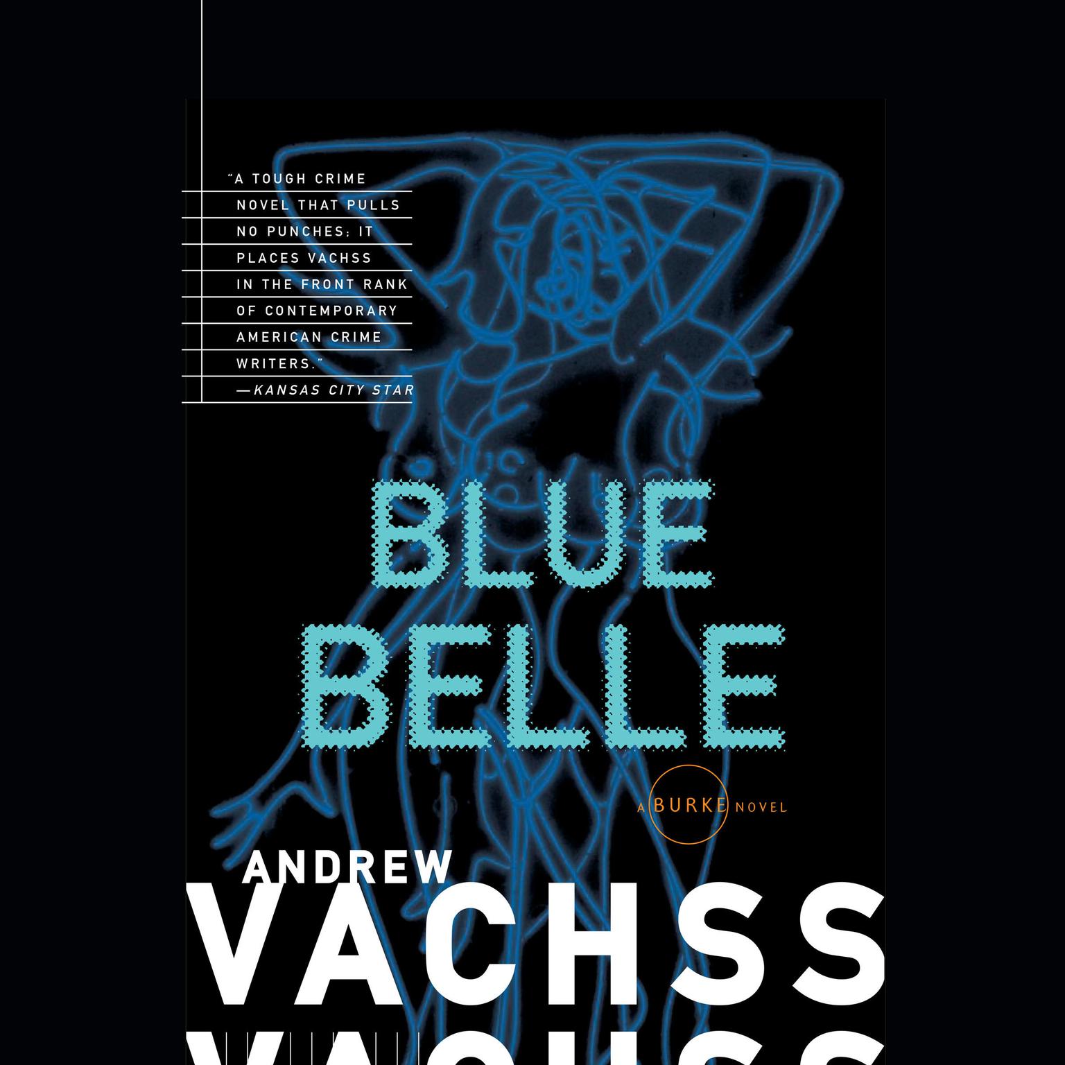 Blue Belle Audiobook, by Andrew Vachss