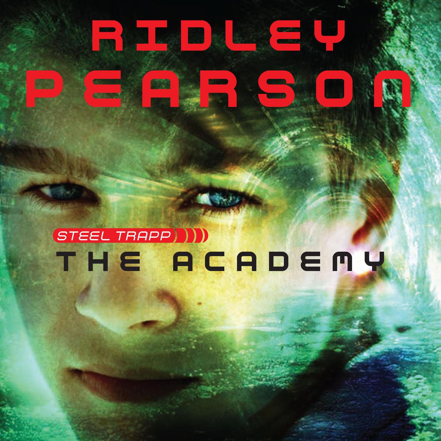 Steel Trapp: The Academy Audiobook, by Ridley Pearson