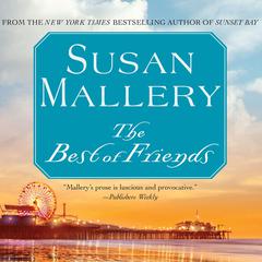 The Best of Friends Audiobook, by Susan Mallery