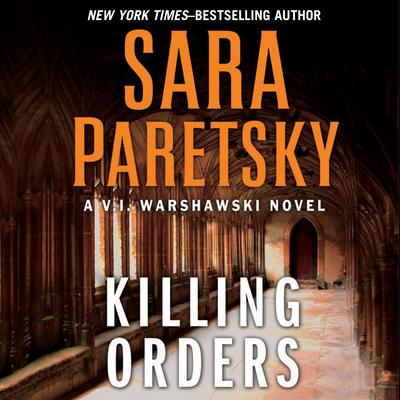 Killing Orders Audiobook, by Sara Paretsky