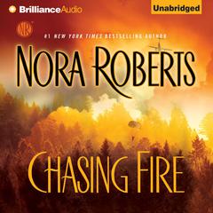 Chasing Fire Audiobook, by 