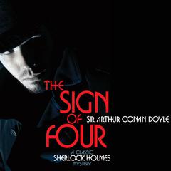 The Sign of Four Audiobook, by Arthur Conan Doyle