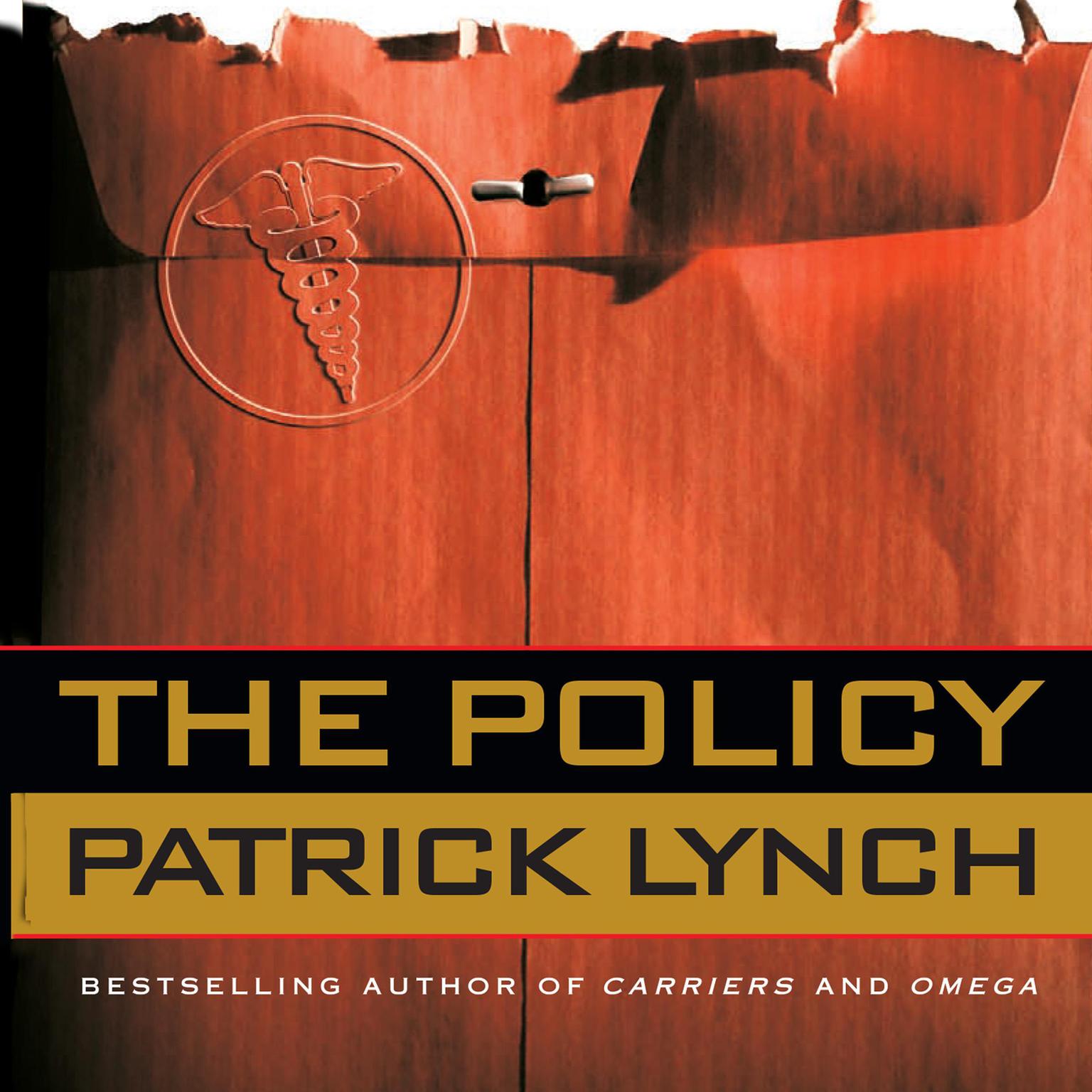 The Policy Audiobook, by Patrick Lynch