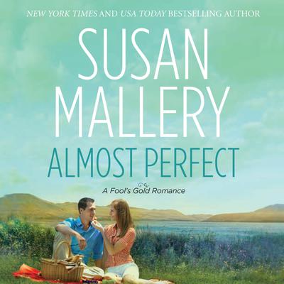 Almost Perfect Audiobook, by Susan Mallery