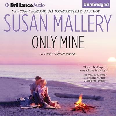 Only Mine Audiobook, by 