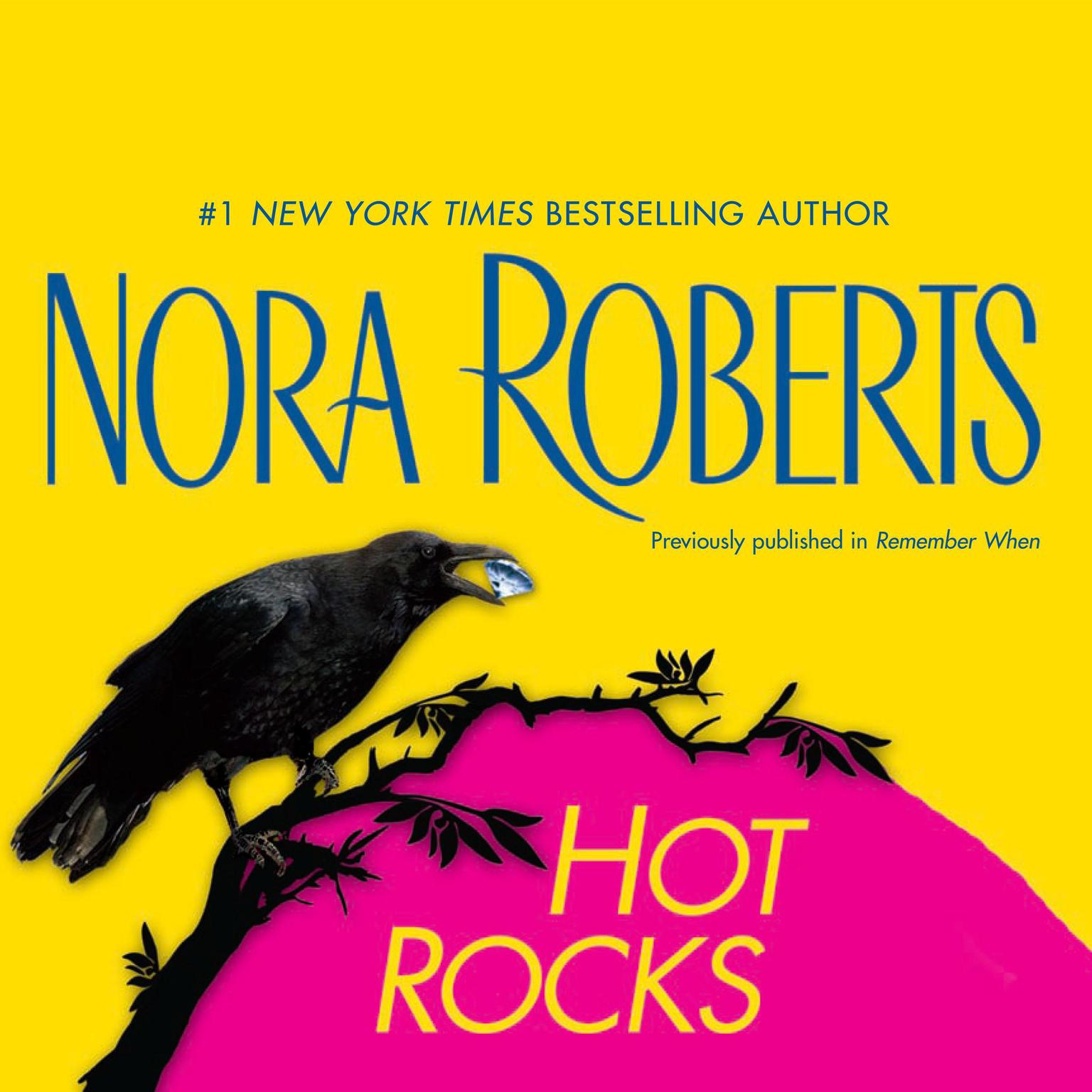 Hot Rocks Audiobook, by Nora Roberts