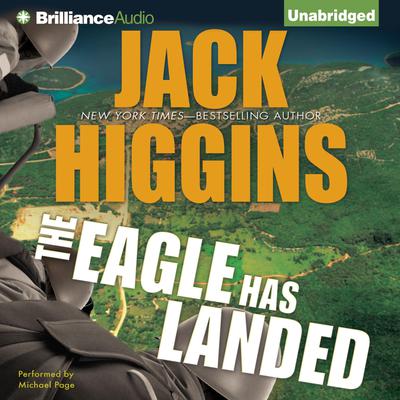 The Eagle Has Landed Audiobook, by Jack Higgins