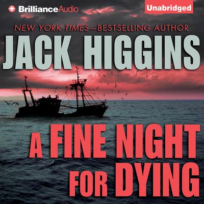 A Fine Night For Dying Audiobook, by Jack Higgins