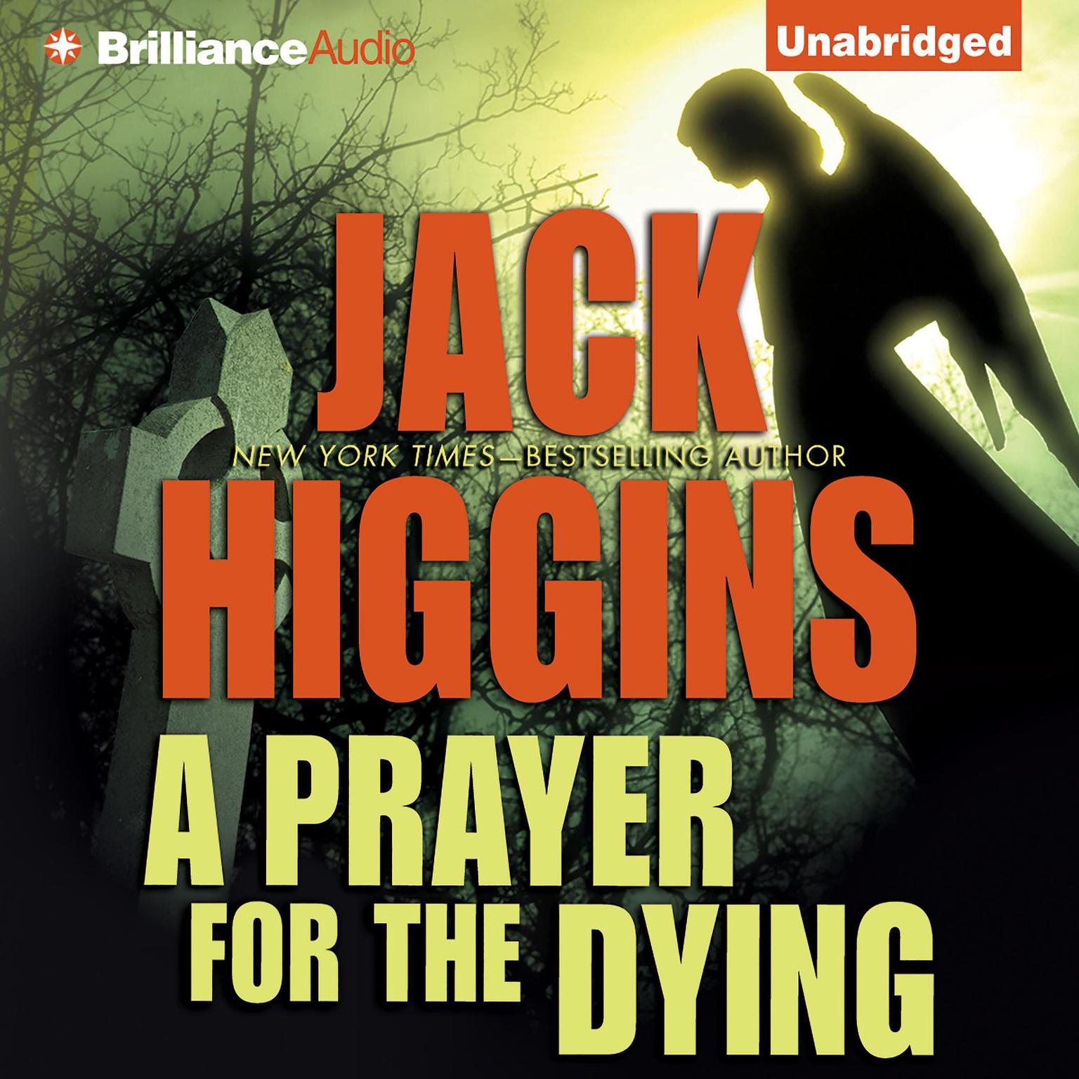 A Prayer for the Dying Audiobook, by Jack Higgins