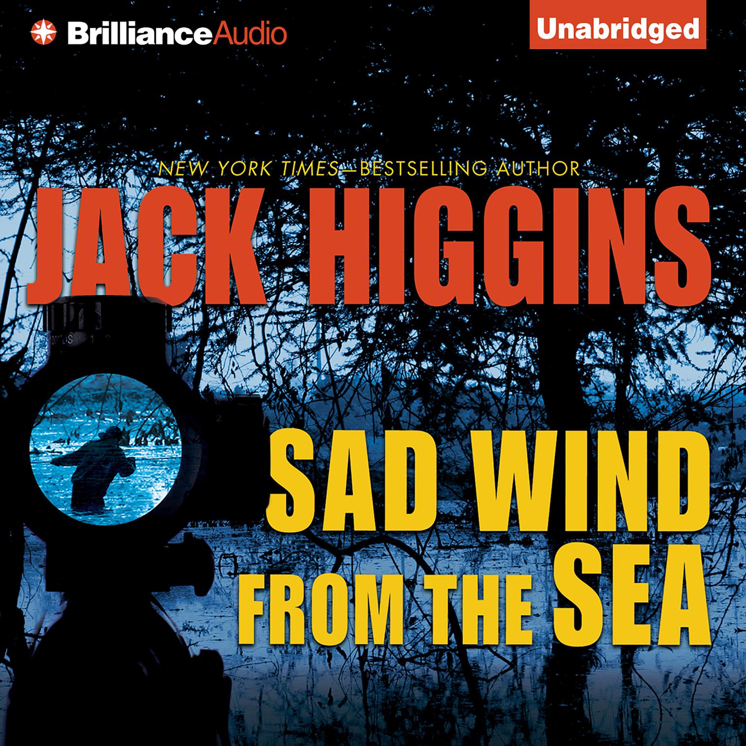 Sad Wind from the Sea Audiobook, by Jack Higgins