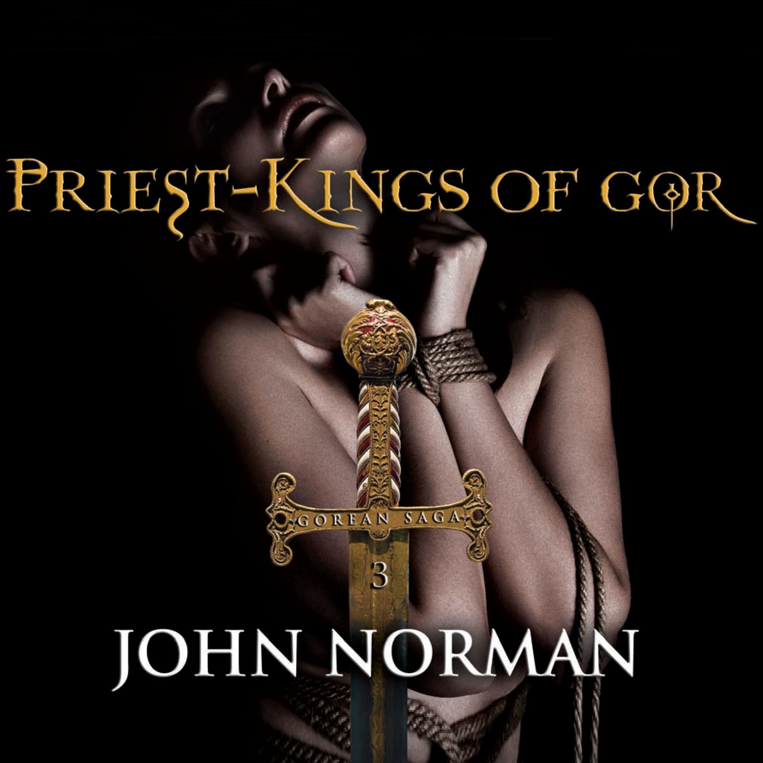 Priest-Kings of Gor Audiobook, by John Norman