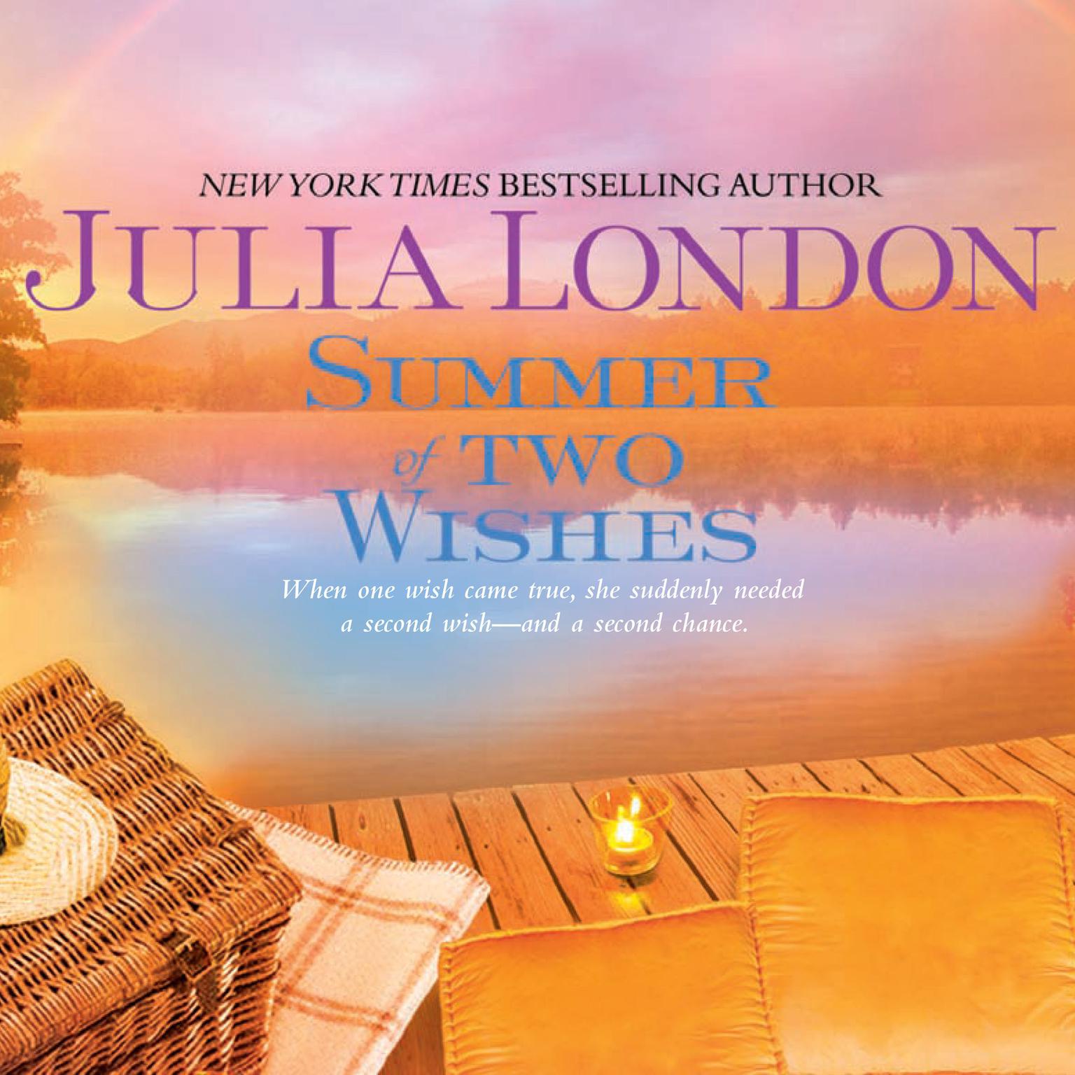 Summer of Two Wishes Audiobook, by Julia London