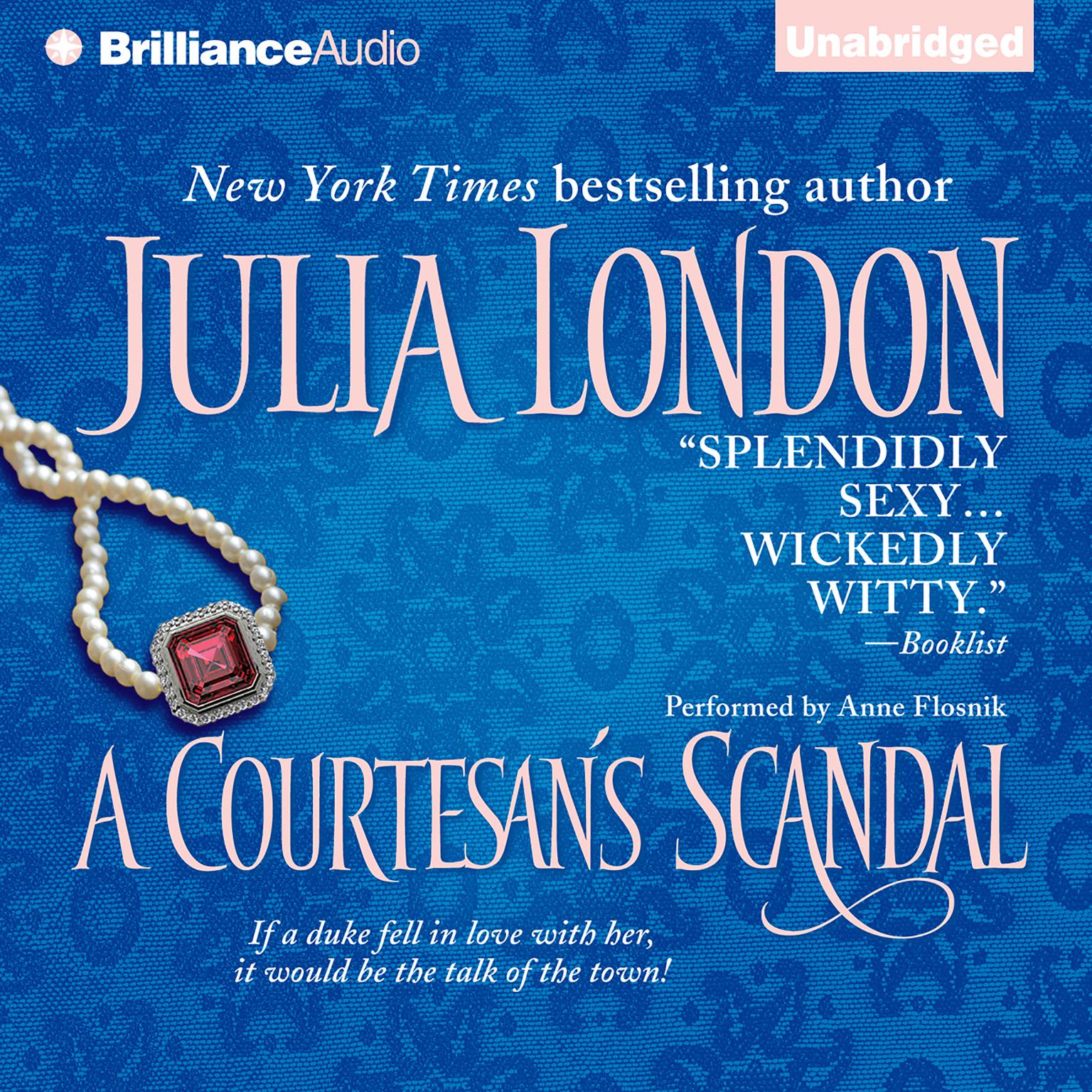 A Courtesans Scandal Audiobook, by Julia London