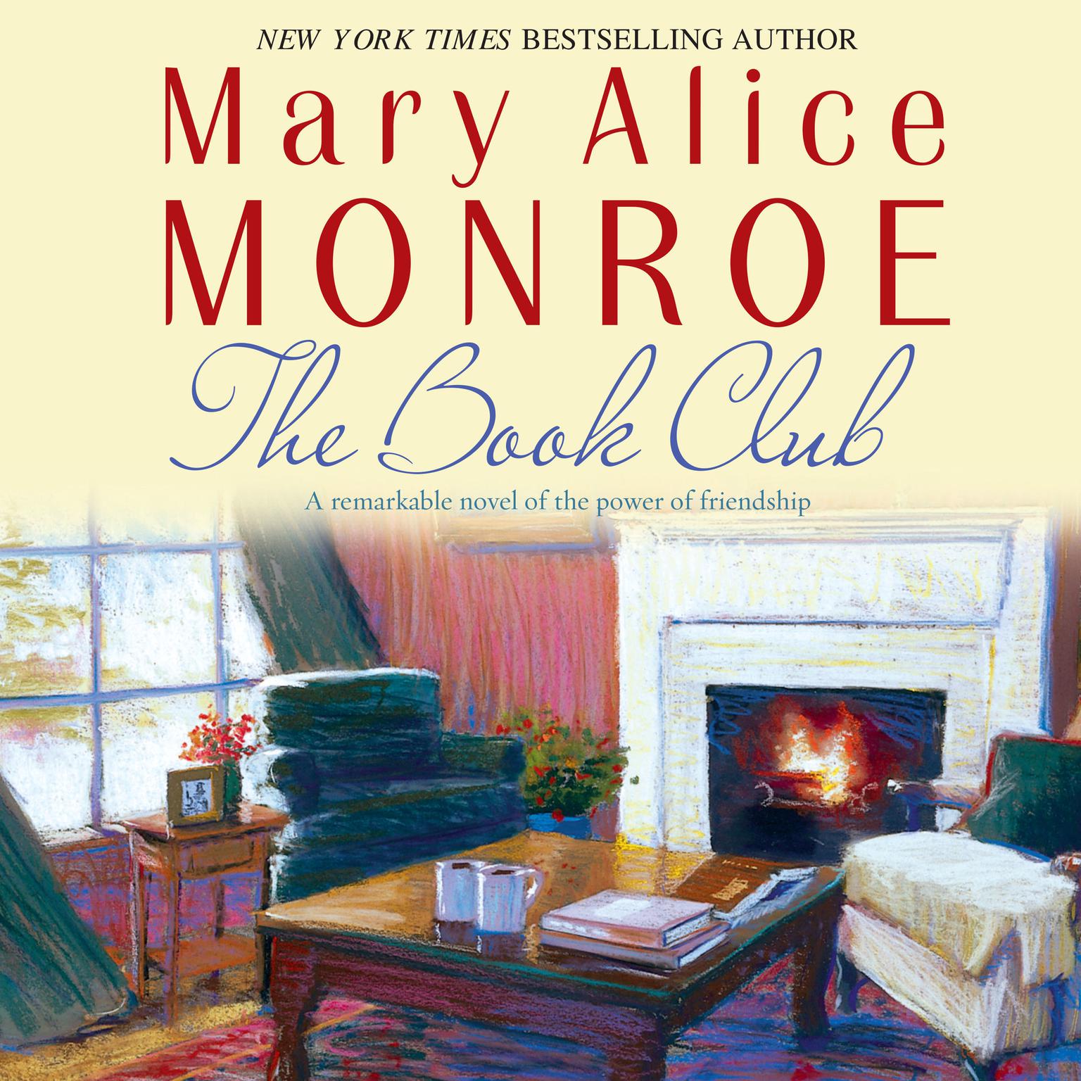 The Book Club Audiobook, by Mary Alice Monroe
