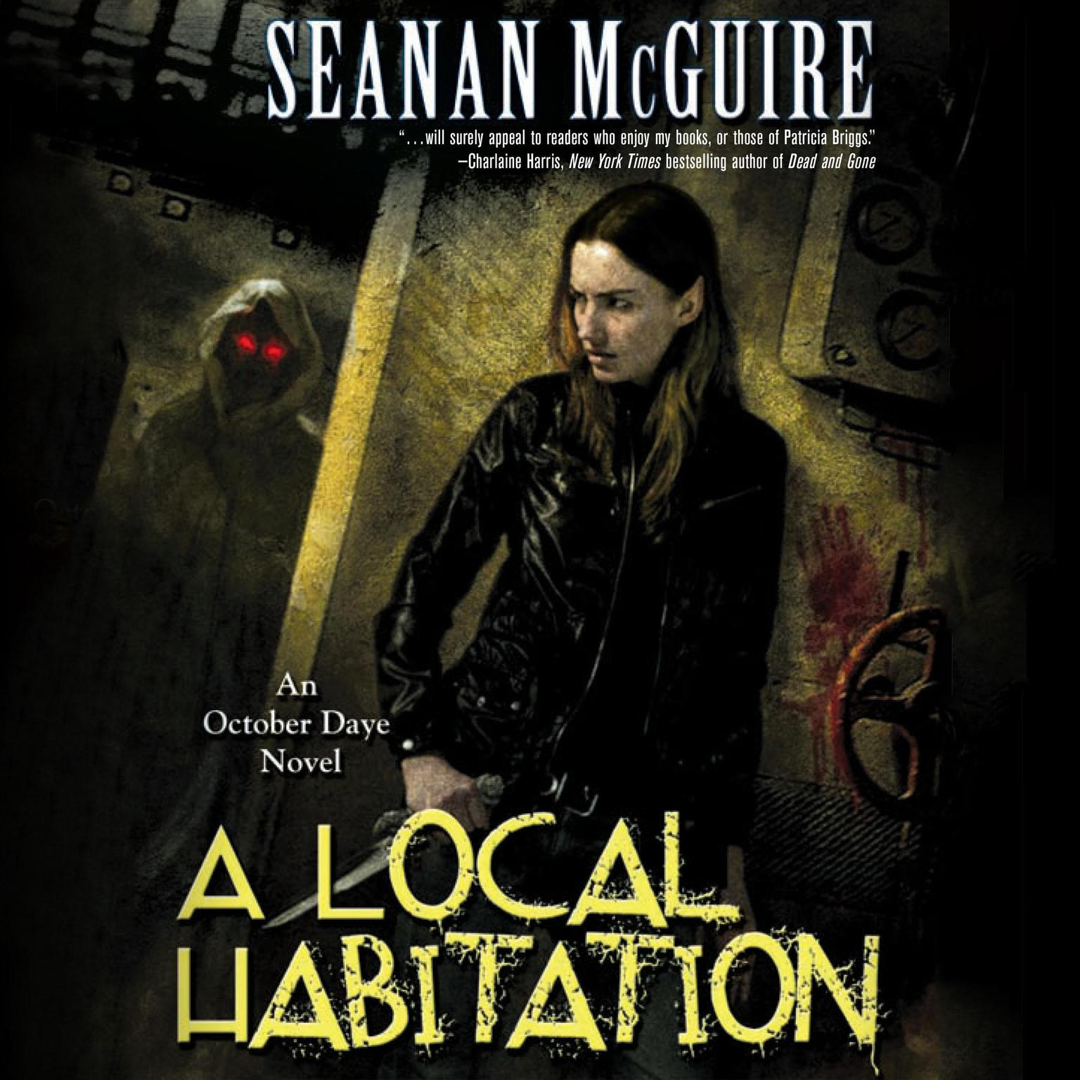 A Local Habitation: An October Daye Novel Audiobook, by Seanan McGuire