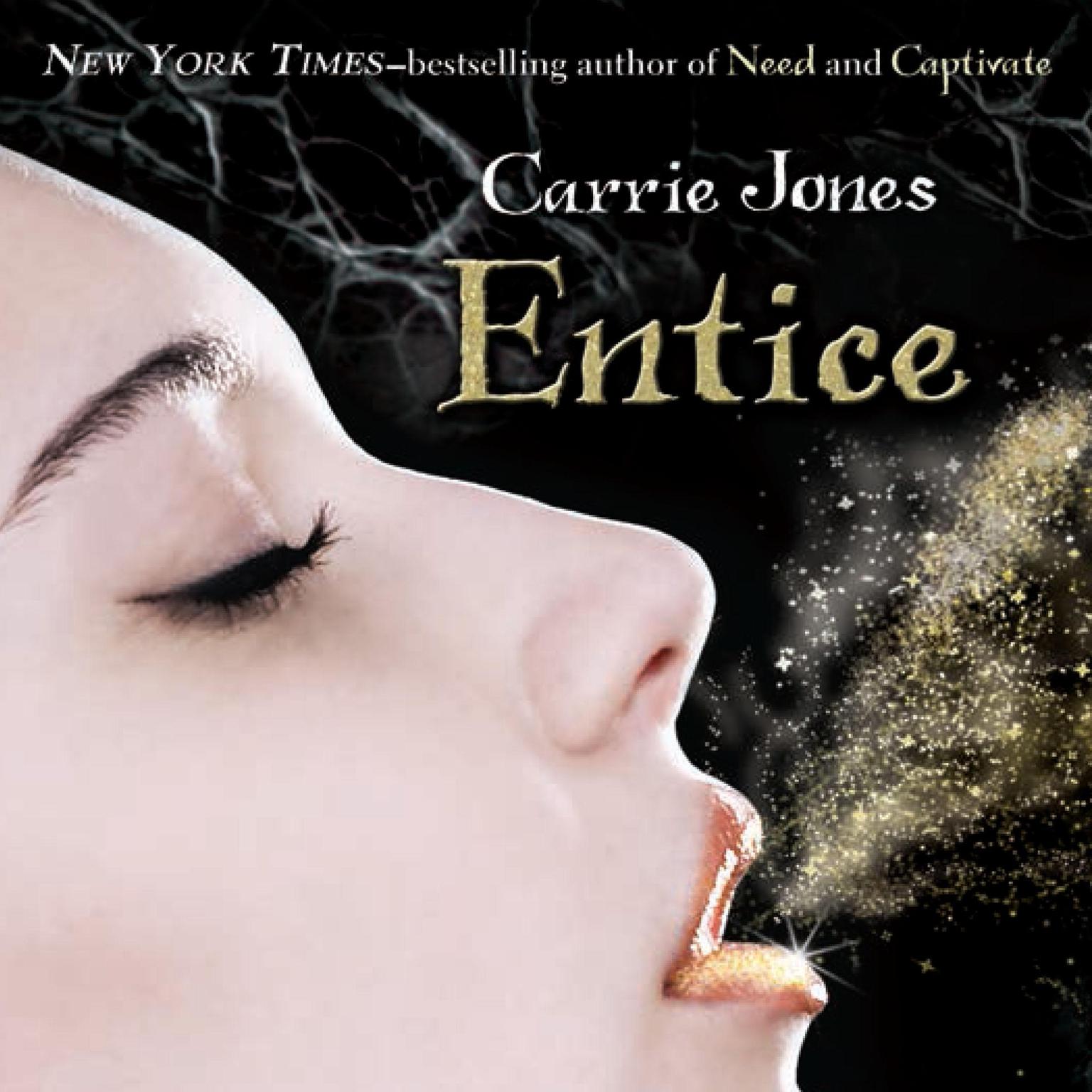 Entice Audiobook, by Carrie Jones
